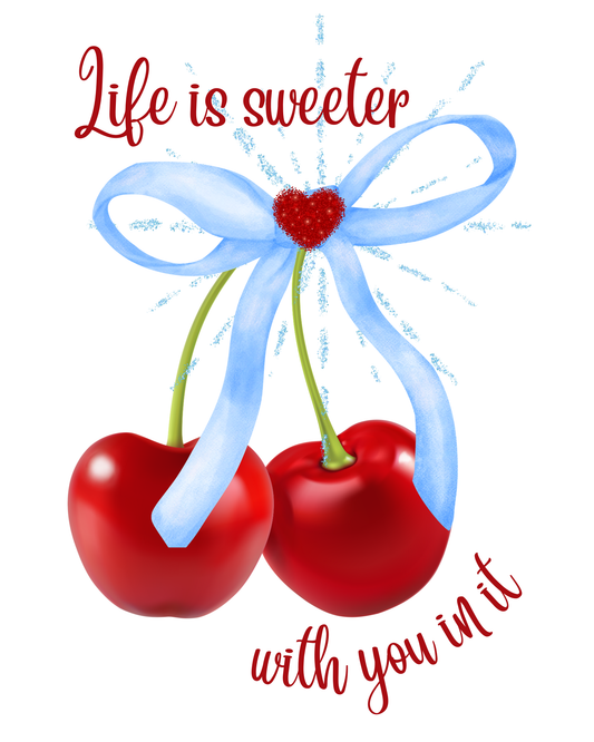 Life is sweeter